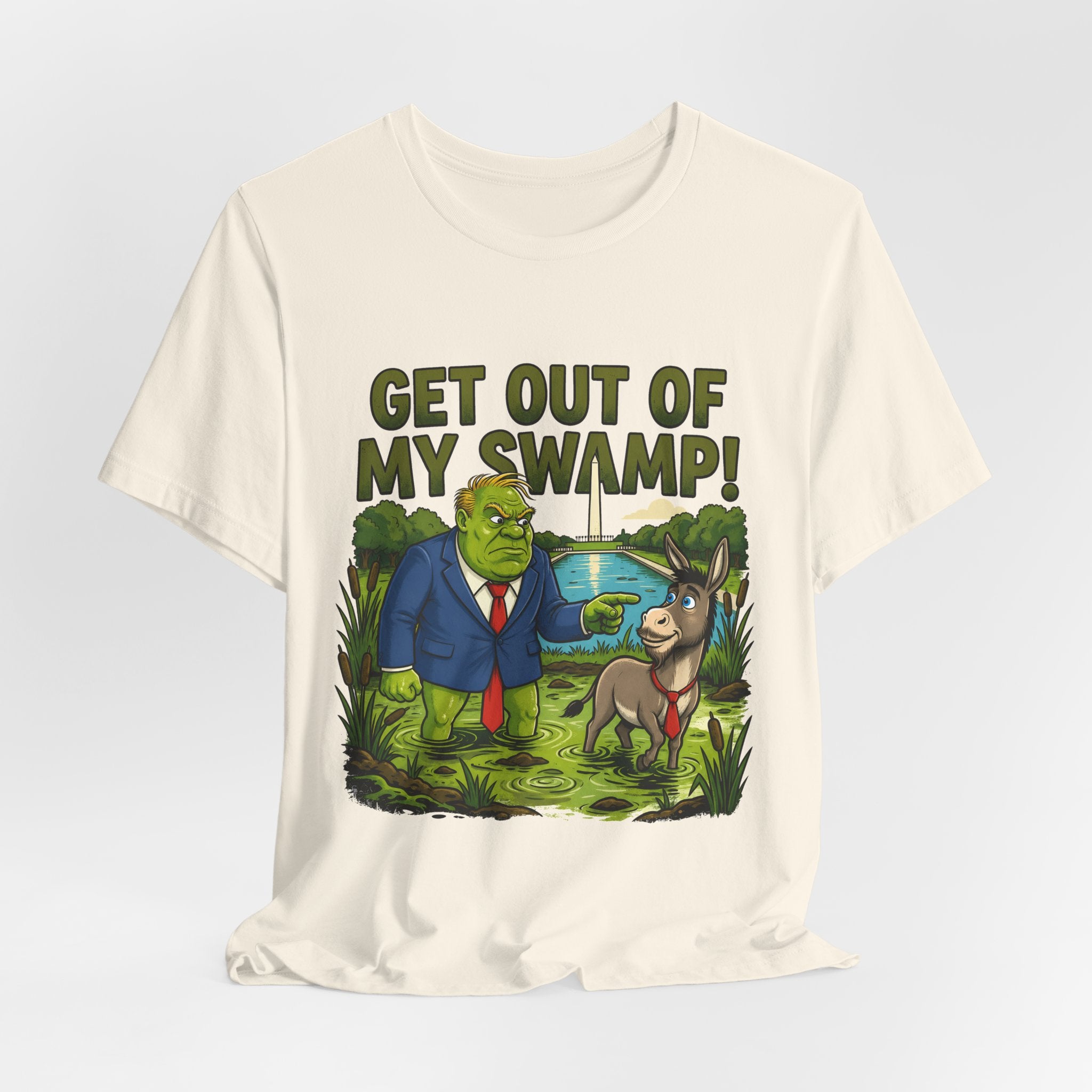 Get Out of My Swamp!