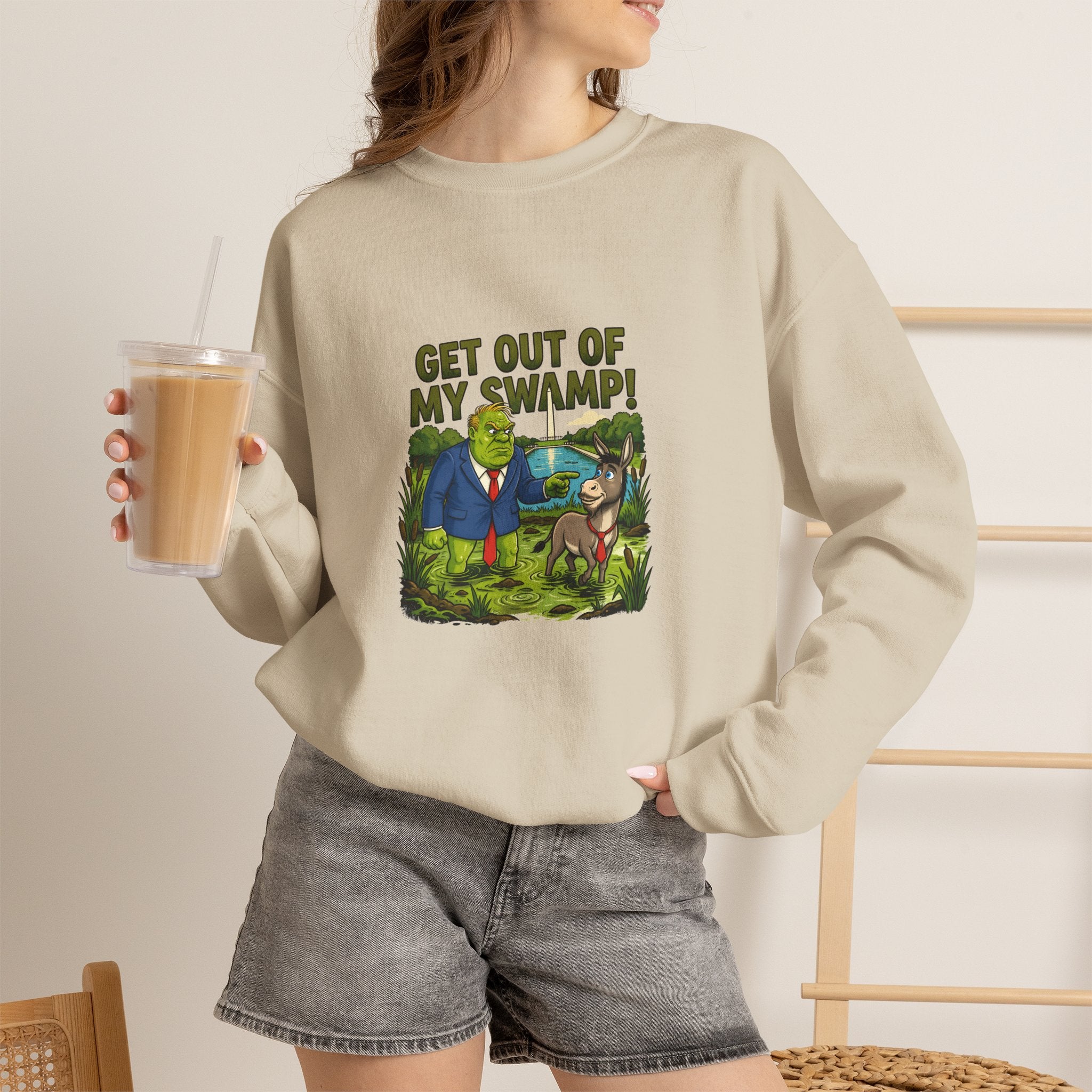 Get Out of My Swamp! Crewneck Sweatshirt