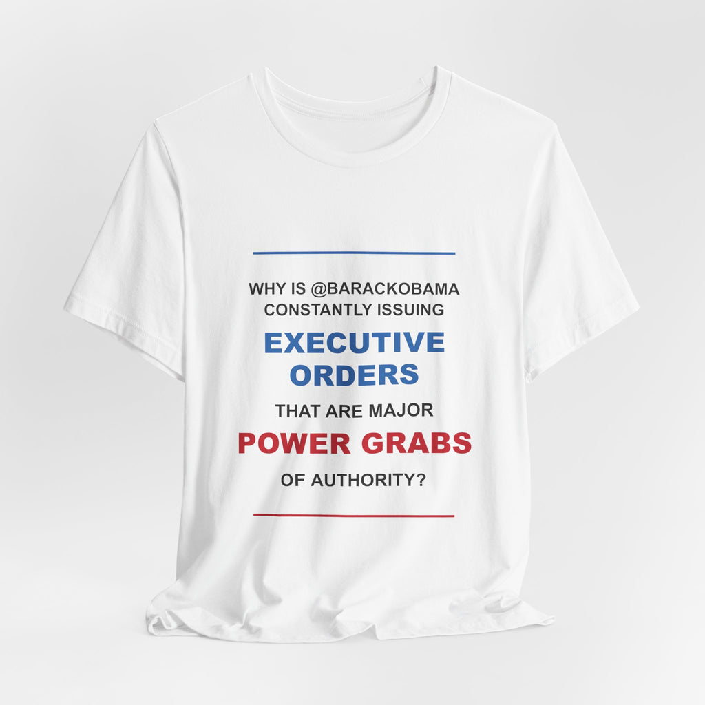 Executive Orders Power Grab Quote