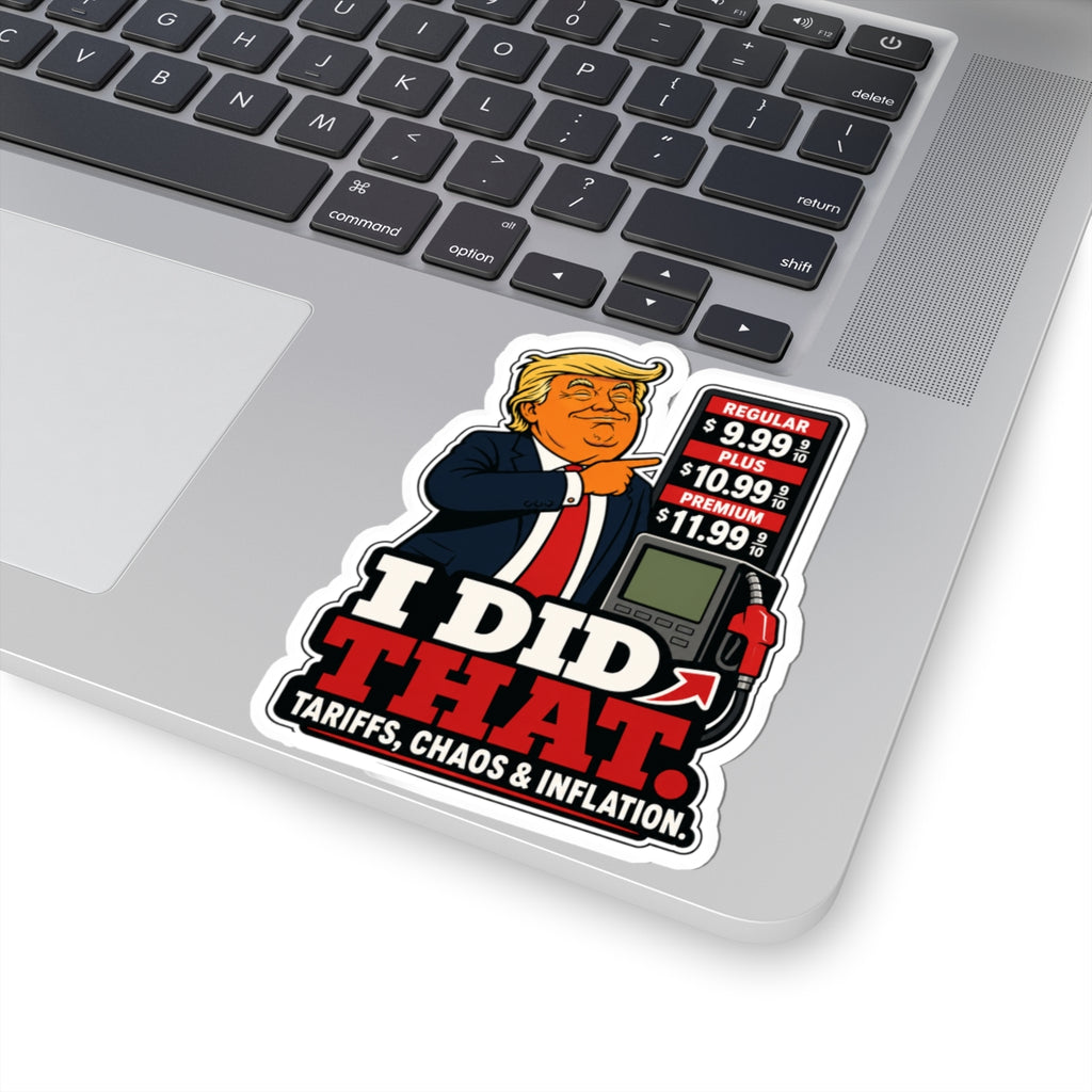 I Did That Sticker
