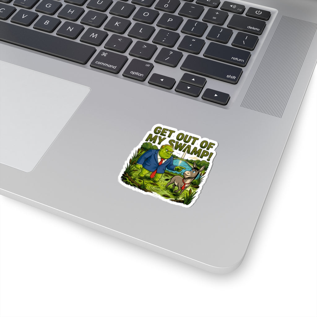 Get Out of My Swamp! Sticker