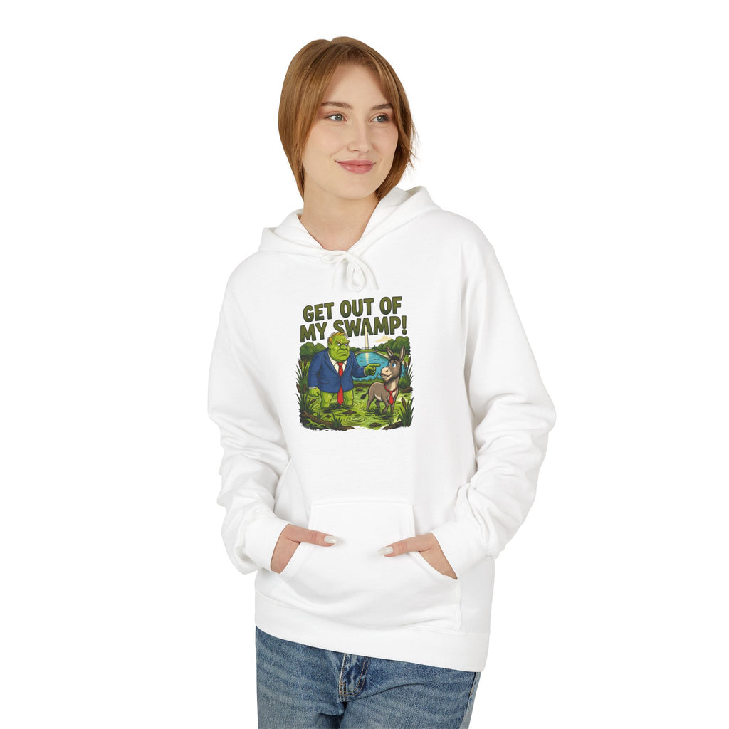 Get Out of My Swamp! Hoodie
