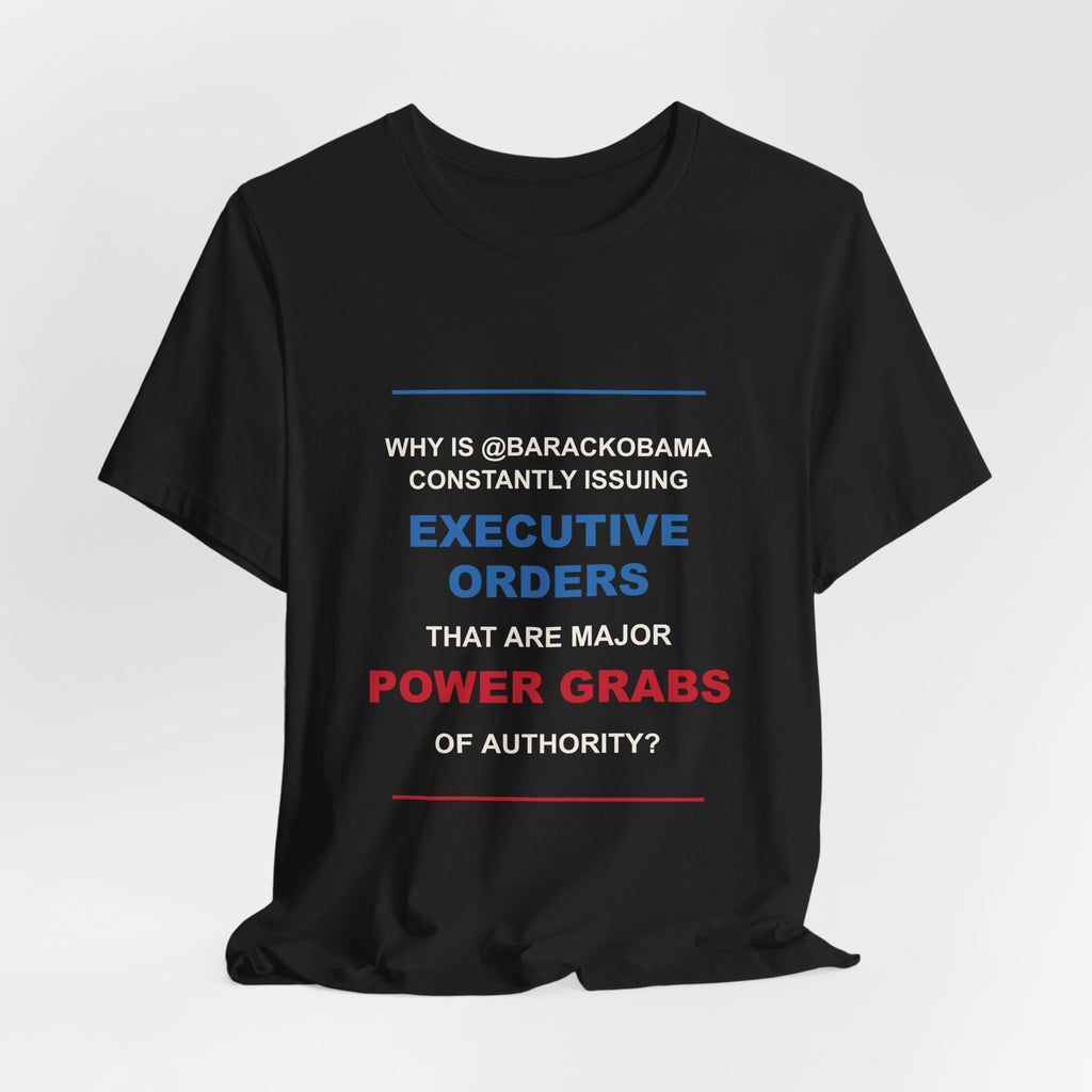 Executive Orders Power Grab Quote