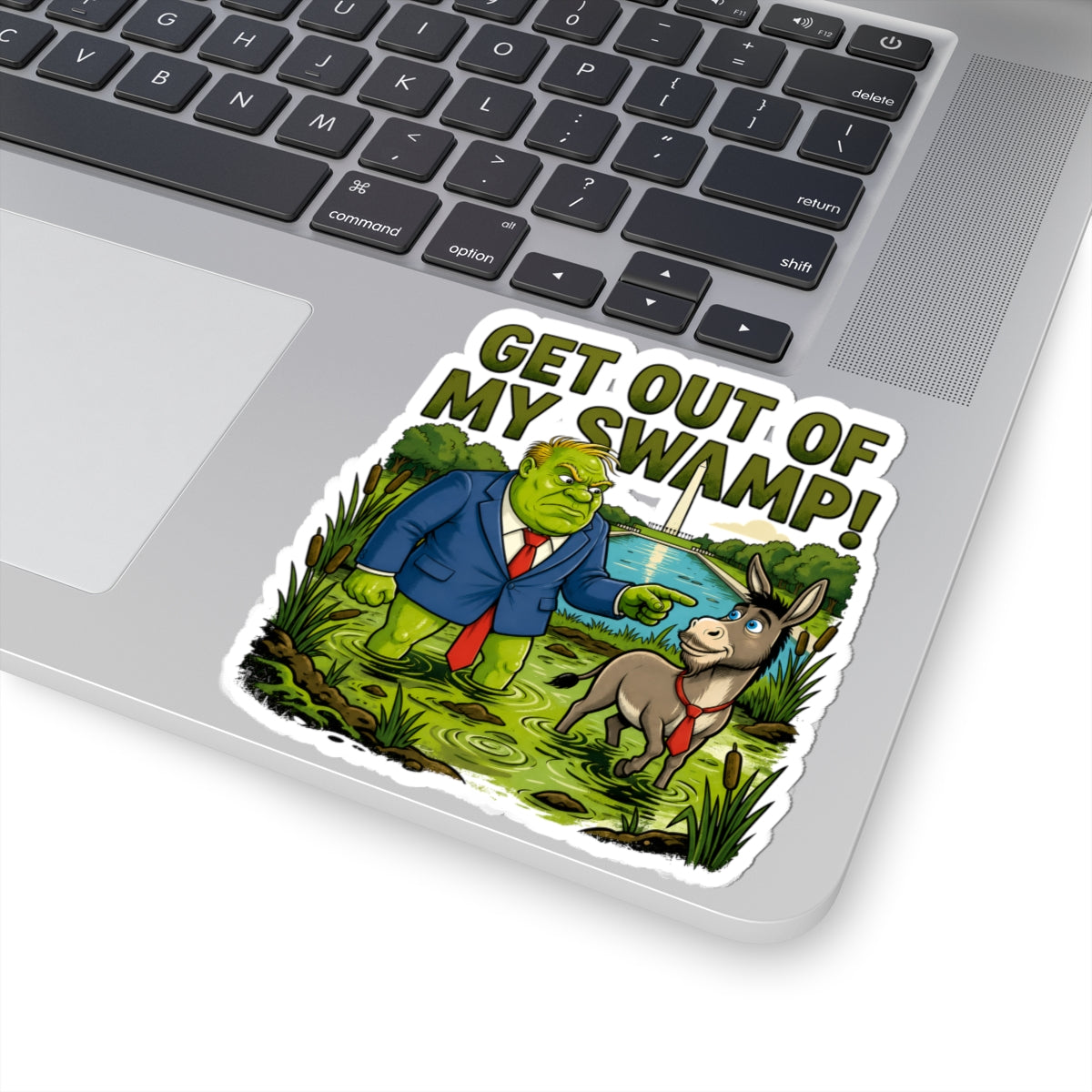 Get Out of My Swamp! Sticker