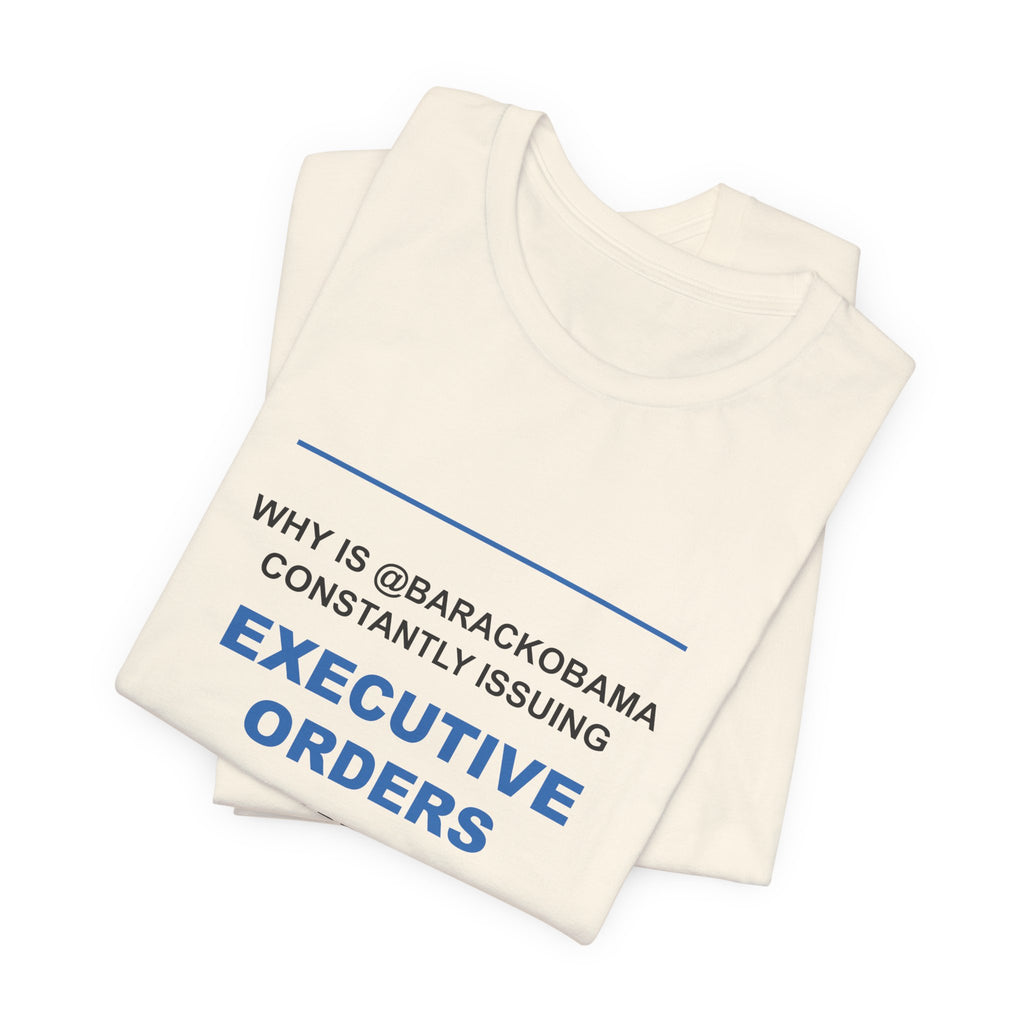 Executive Orders Power Grab Quote