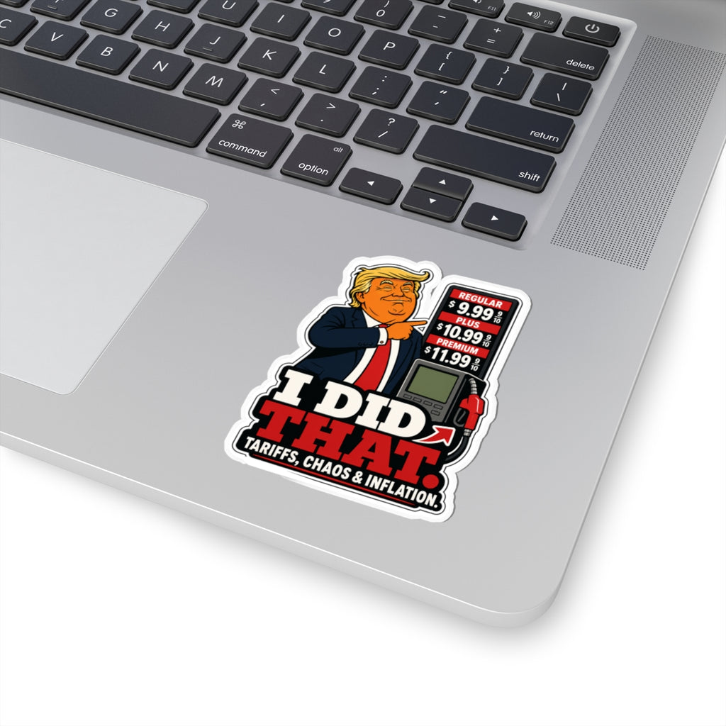 I Did That Sticker