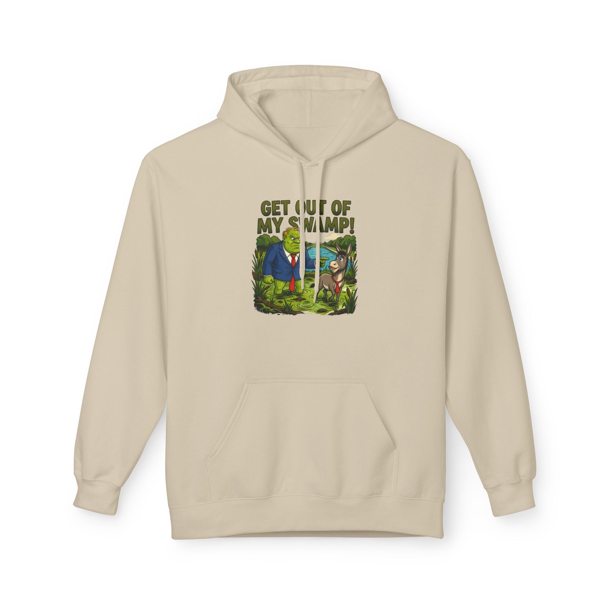 Get Out of My Swamp! Hoodie