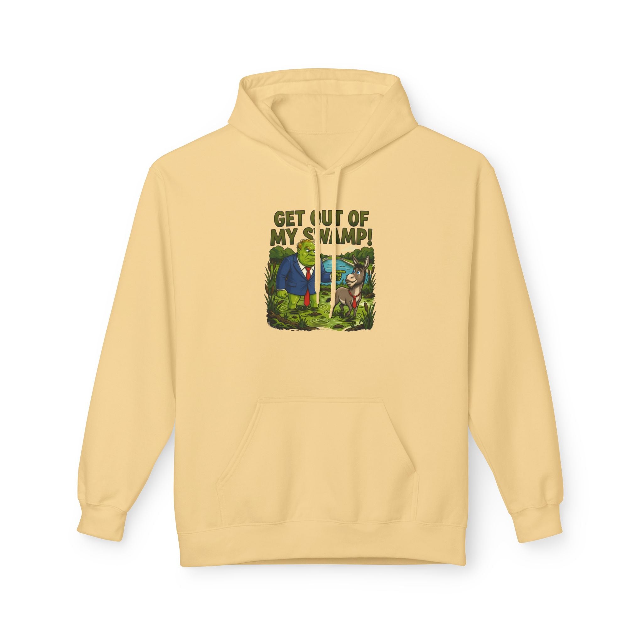 Get Out of My Swamp! Hoodie
