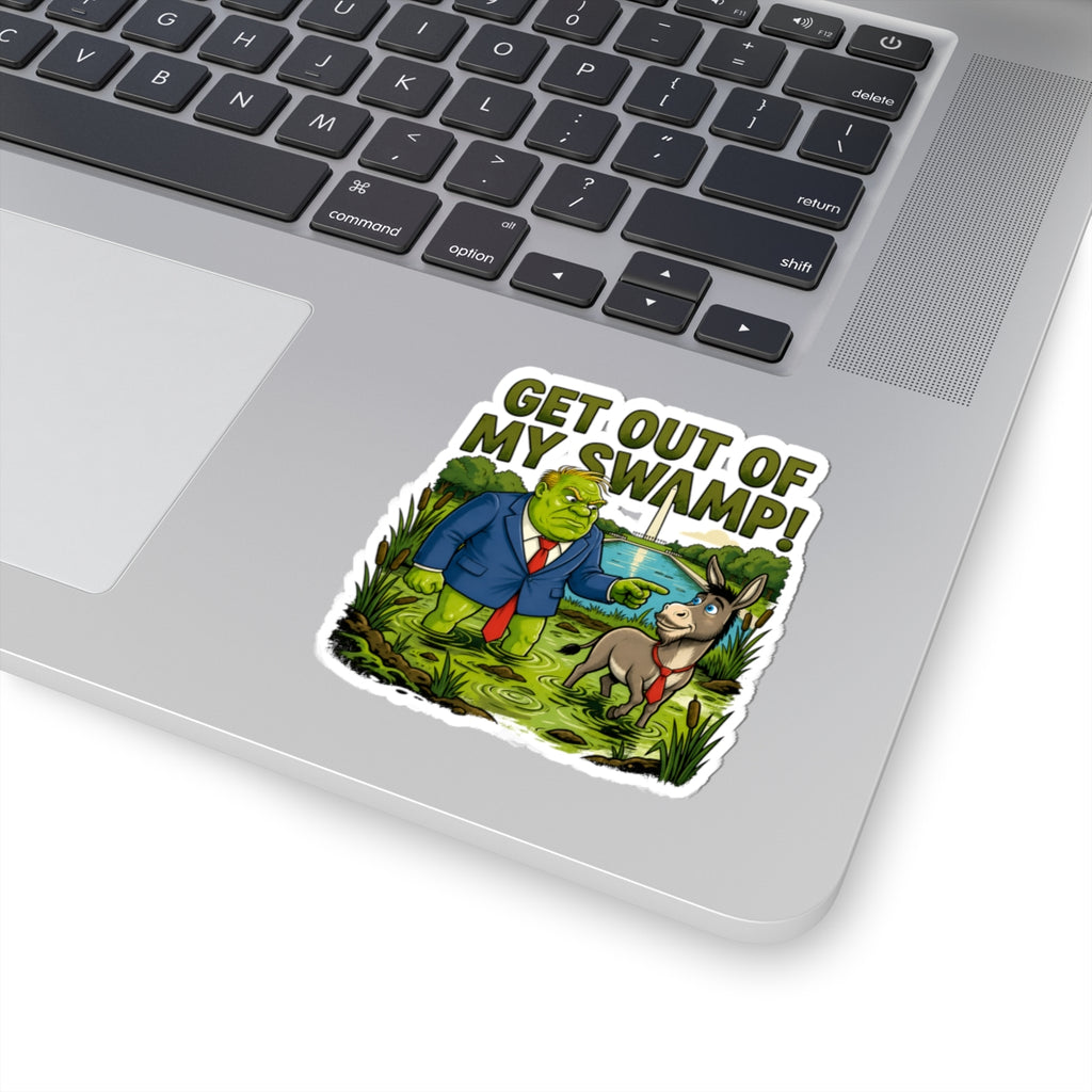 Get Out of My Swamp! Sticker