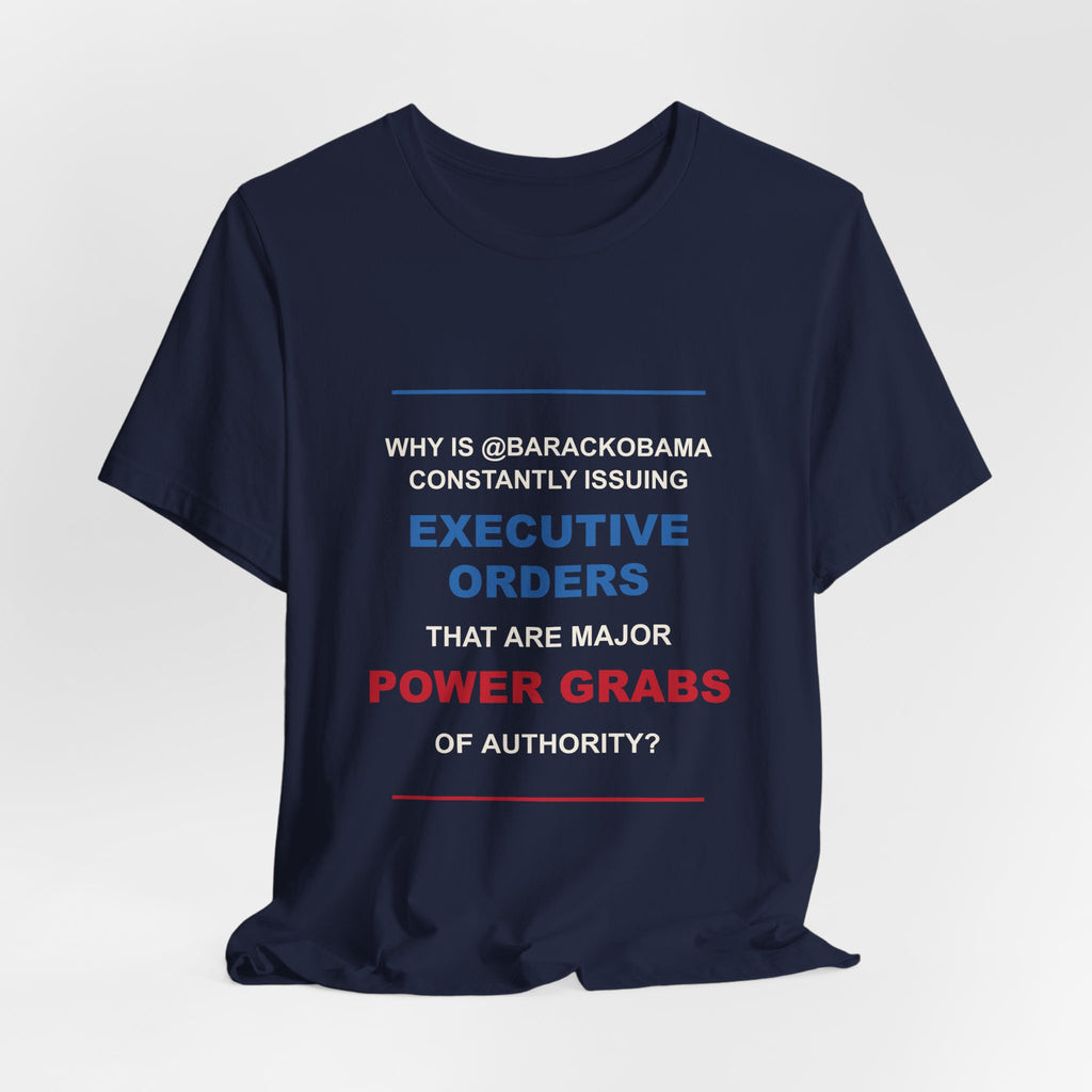 Executive Orders Power Grab Quote