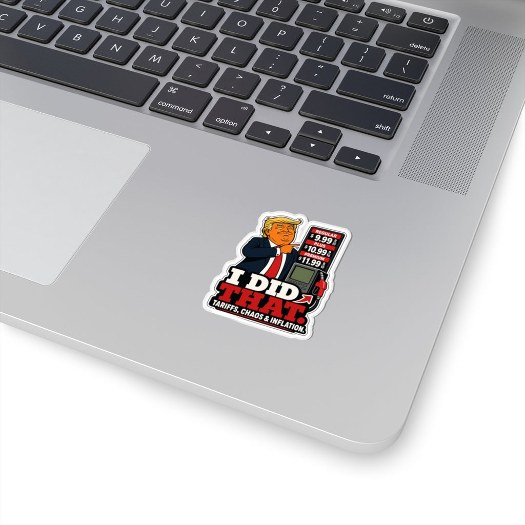 I Did That Sticker
